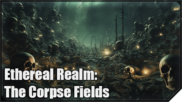 File:CorpseFields.png